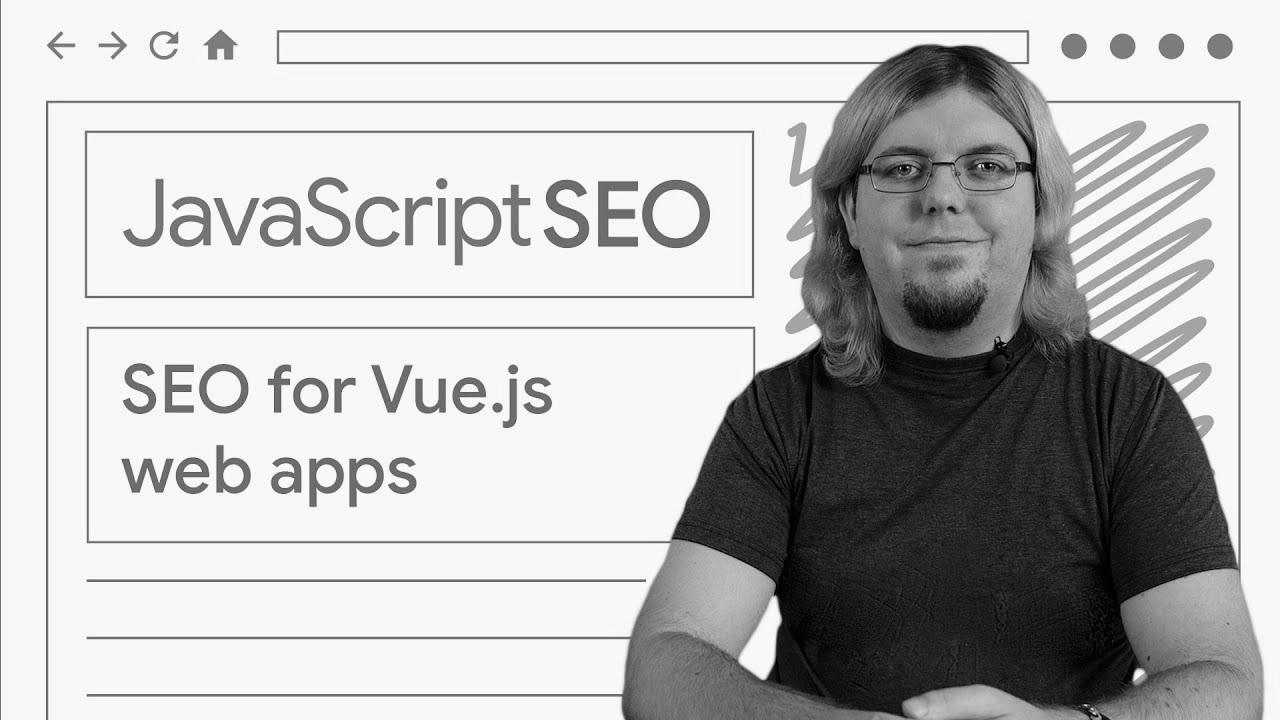 Make your Vue.js internet apps discoverable – JavaScript search engine marketing