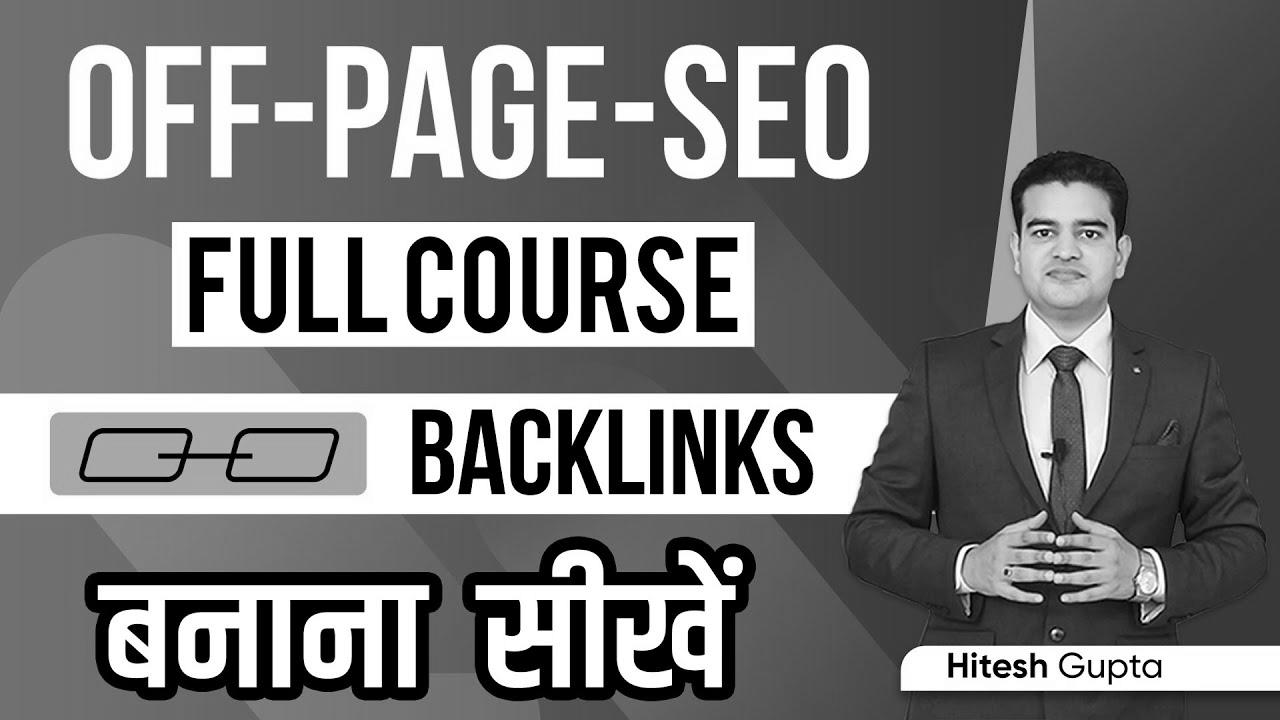 Off Page search engine marketing Tutorial for Freshmen |  Off Web page website positioning Full Course in Hindi |  Off Web page search engine optimisation Kaise Kare