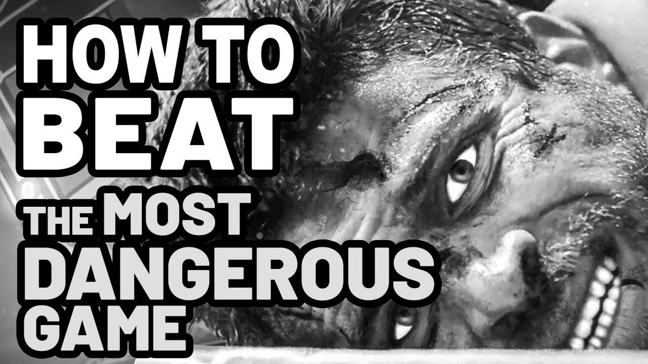 Learn how to Beat the HUMAN HUNT in MOST DANGEROUS GAME