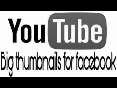 Find out how to make massive thumbnails of YouTube videos for Fb shares |  search engine marketing