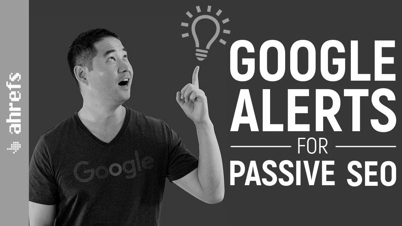 The best way to Set up Google Alerts for Passive SEO and Advertising and marketing