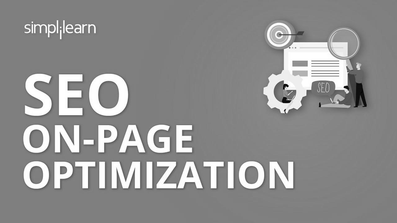 SEO On Page Optimization Tutorial |  On Web page search engine optimization Tutorial |  web optimization Tutorial For Learners |  Simplilearn